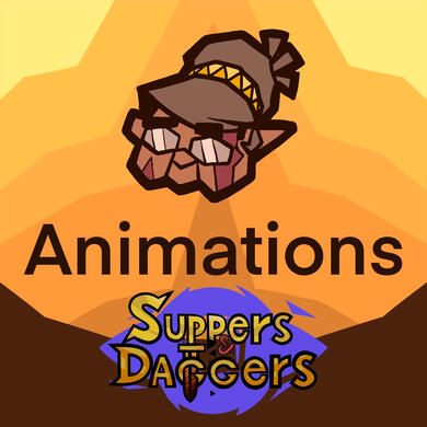 Suppers&amp;Daggers Yaya Anims